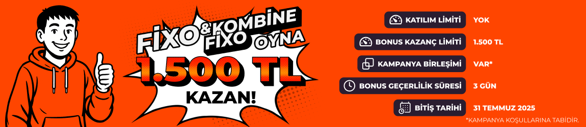 FIXO VE KOMBİNE FIXO’DA 1.500 TL BONUS!