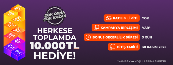 ÇOK OYNA ÇOK KAZAN!