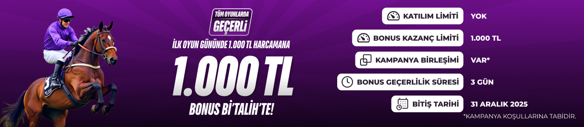 YENİ ÜYEYE 1.000 TL Bİ’TALİH’TE!